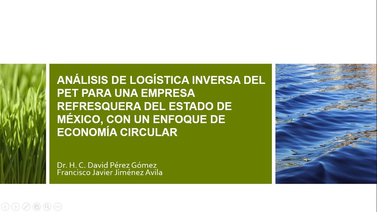 HHH199 - Análisis de Logística Inversa del PET para una Empresa Refresquera del Estado de México…