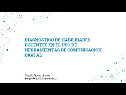 MOR103 - Diagnóstico de Habilidades Docentes en el Uso de Herramientas de Comunicación Digital