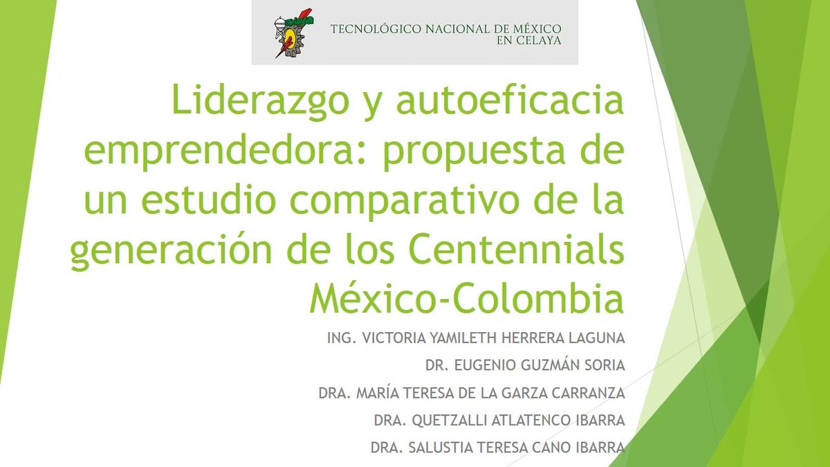 MOR044 - Liderazgo y Autoeficacia Emprendedora: Propuesta de un Estudio Comparativo de la Generaci