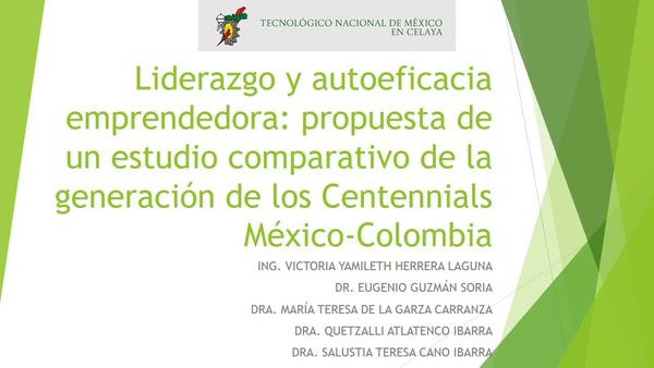 MOR044 - Liderazgo y Autoeficacia Emprendedora: Propuesta de un Estudio Comparativo de la Generaci