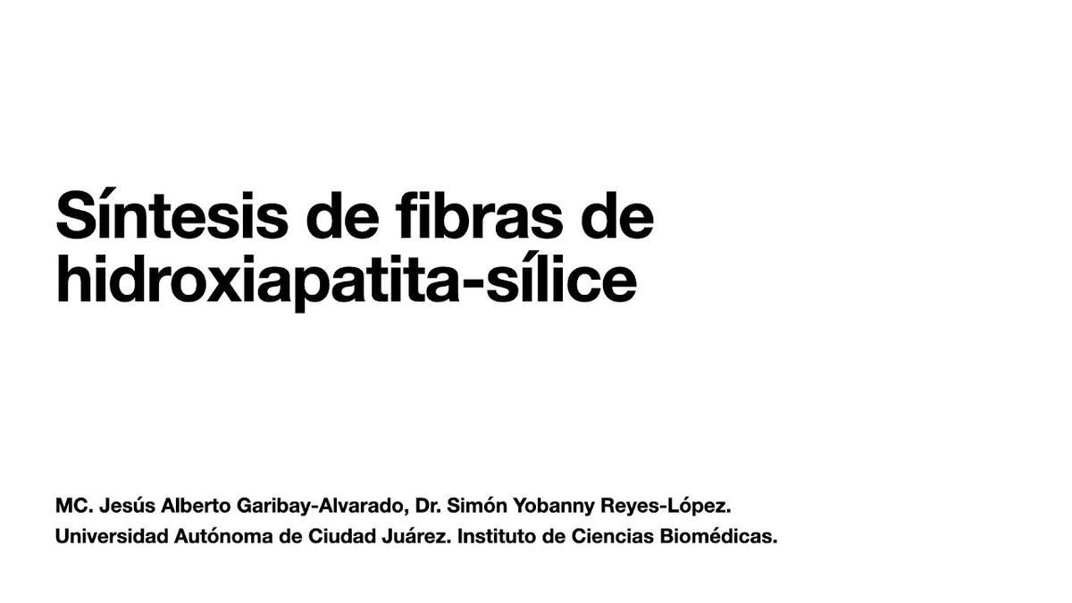 CCC-173 - SÍNTESIS DE FIBRAS DE HIDROXIAPATITA-SÍLICE