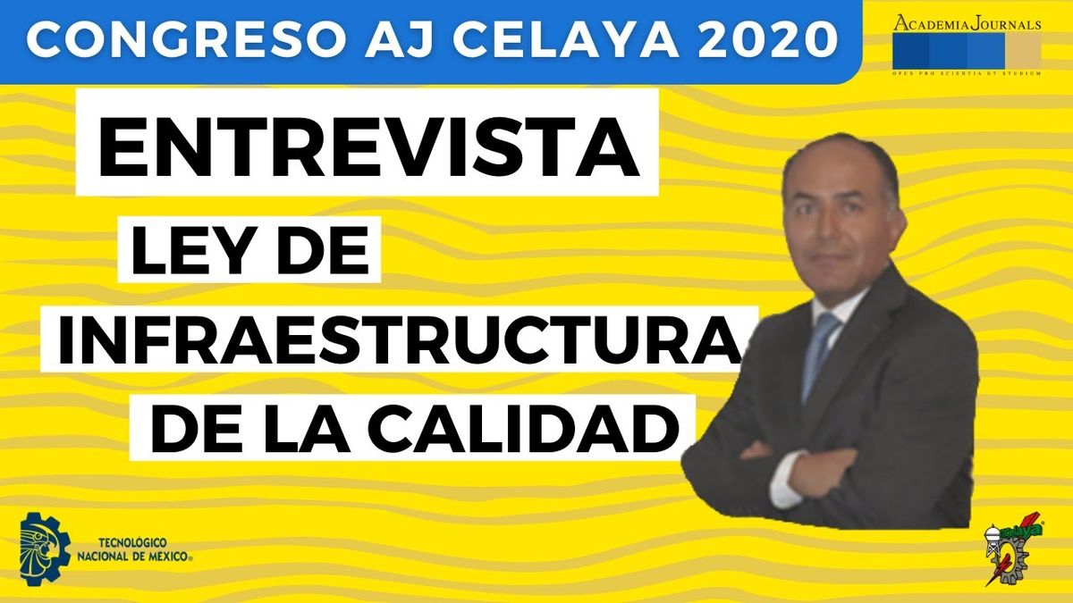 Entrevista - Ley de infraestructura de la Calidad