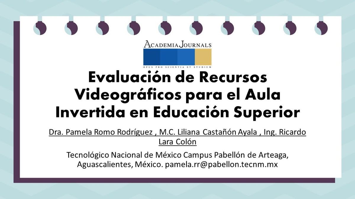 CHM006 - Evaluación de Recursos Videográficos para el Aula Invertida en Educación Superior