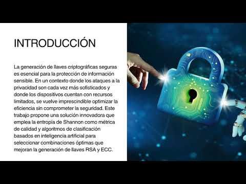 PUE096 - Generación Eficiente de Llaves RSA y ECC mediante Entropía de Shannon y Clasificación c…