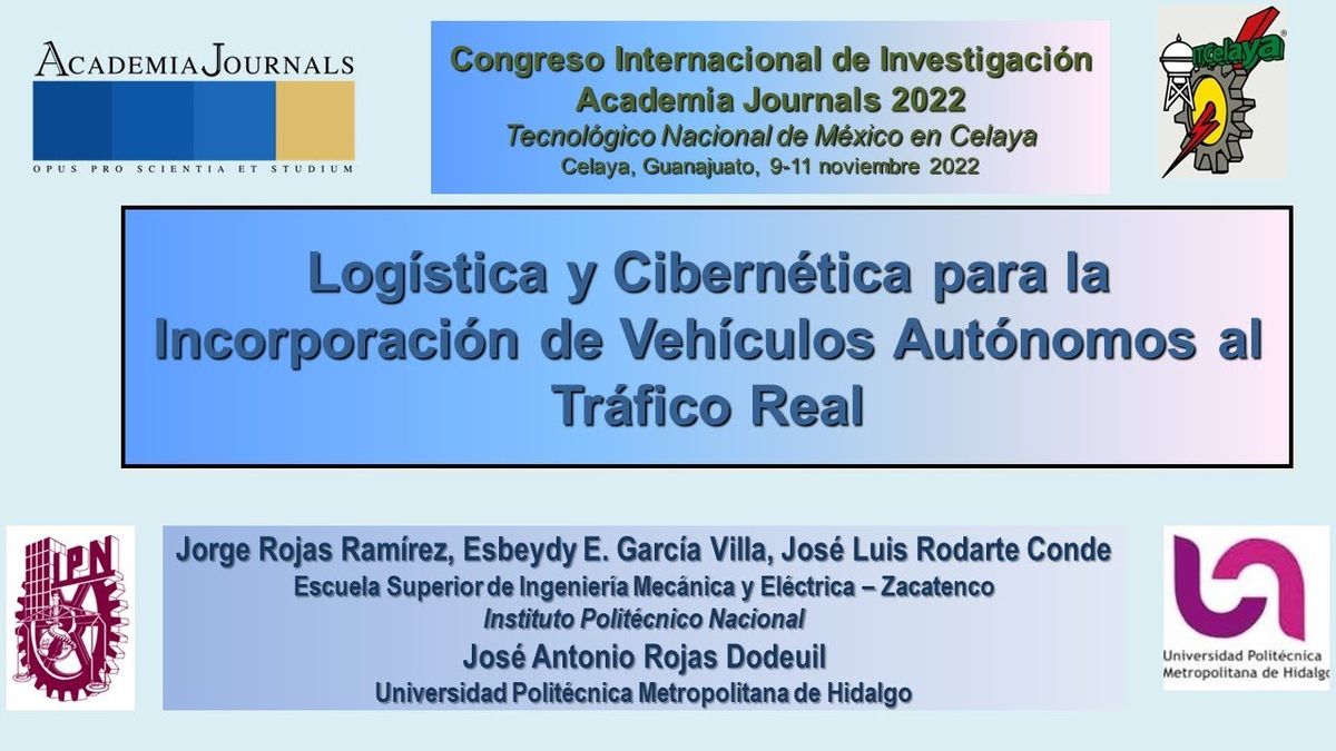 CEL119 - Logística y Cibernética para la Incorporación de Vehículos Autónomos al Tráfico Real