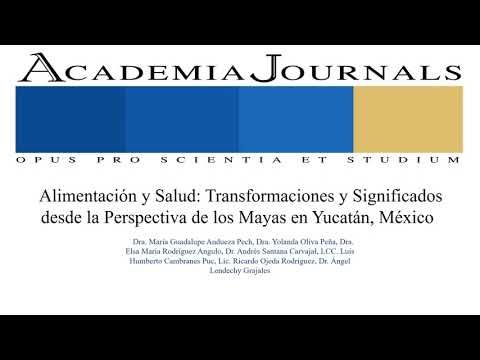 CTM055 - Alimentación y Salud: Transformaciones y Significados desde la Perspectiva de los Mayas e…