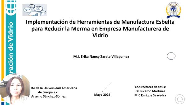 CTM141 - Implementación de Herramientas de Manufactura Esbelta para reducir la merma de Empresa Ma…
