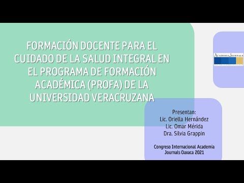 OAX038 - Formación Docente para el Cuidado de la Salud Integral en el Programa de Formación Acad