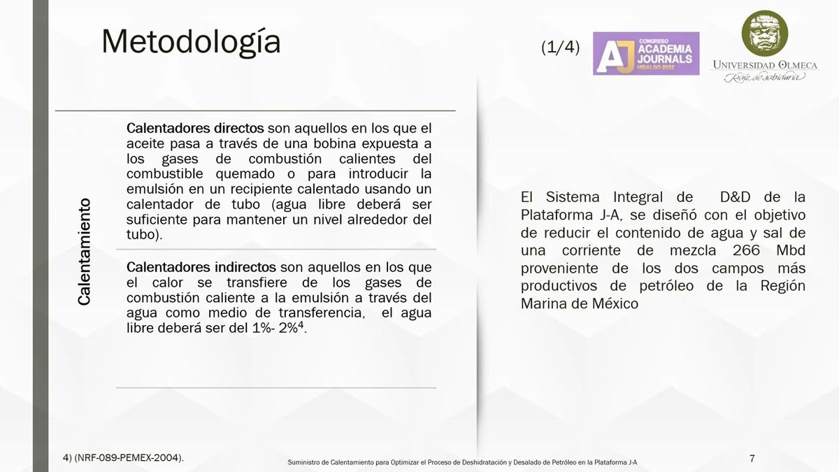 HHH085 - Suministro de Calentamiento para Optimizar el Proceso de Deshidratación y Desalado de Pe…