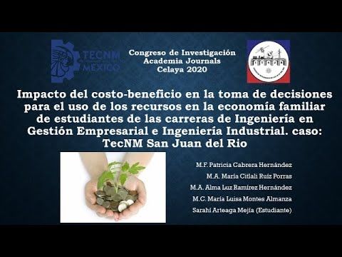 CCC-129 - IMPACTO DEL COSTO-BENEFICIO EN LA TOMA DE DECISIONES PARA EL USO DE LOS RECURSOS EN LA EC…