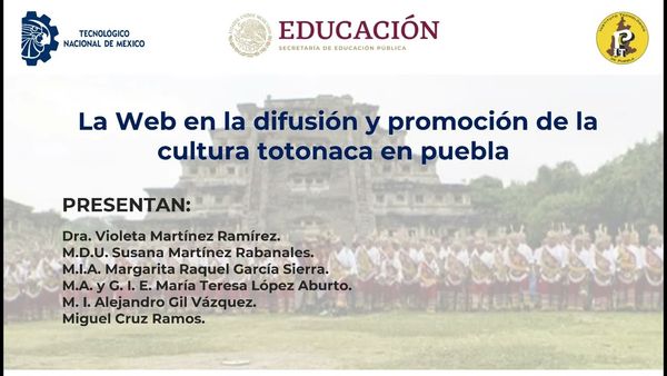 ITP209 - La Web en la Difusión y Promoción de la Cultura Totonaca en Puebla
