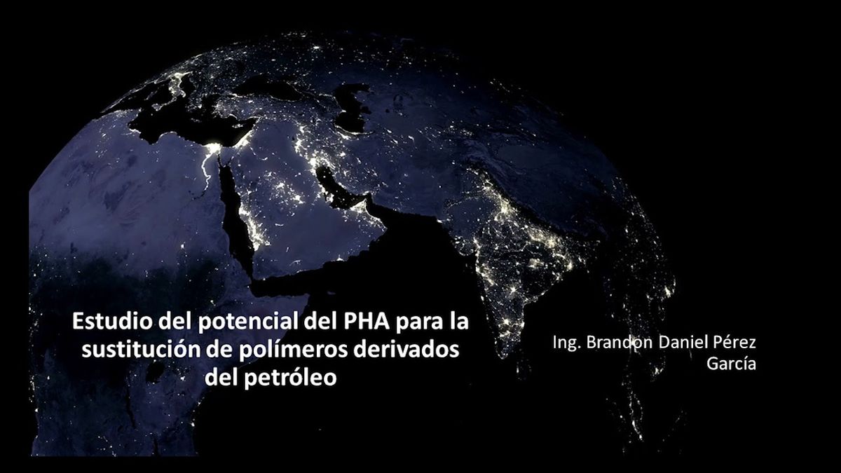 HID318 - Estudio del Potencial del PHA para la Sustitución de Polímeros Derivados del Petróleo