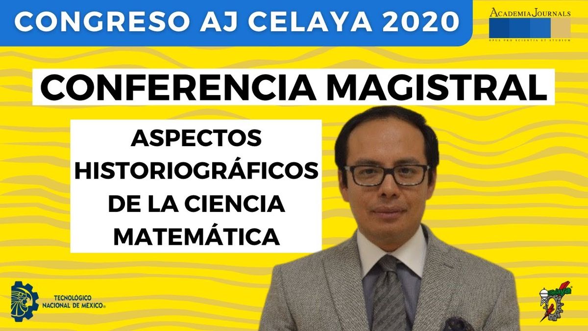 Conferencia Magistral - Aspectos historiográficos de la ciencia matemática