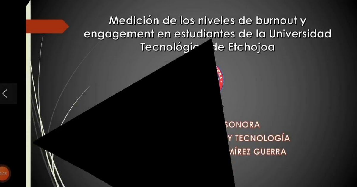 MOR468 - Medición de los Niveles de Burnout y Engagement en Estudiantes de la Universidad Tecnoló…