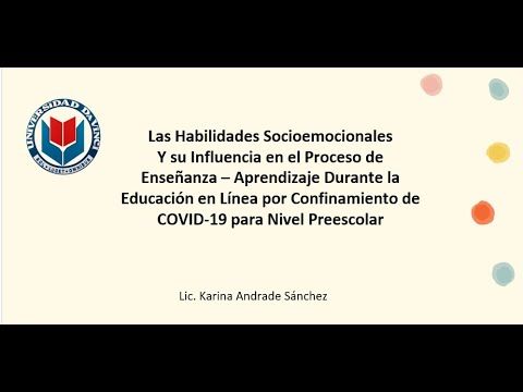 PUE105 - Las Habilidades Socioemocionales y su Influencia en el Proceso de Enseñanza – Aprendiza…