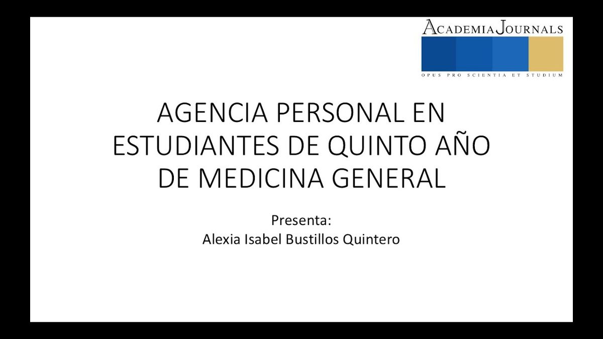 MOR007 - Agencia Personal en Estudiantes de Quinto Año de Medicina General