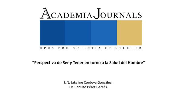 CLY537 - Perspectiva de Ser y Tener en torno a la Salud del Hombre
