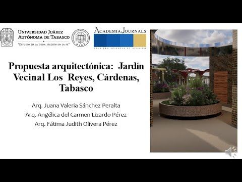 CMX006 - Propuesta Arquitectónica: Jardín Vecinal Los Reyes, Cárdenas, Tabasco