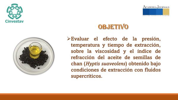 HID216 - Propiedades Físicas de Aceite de Semillas de Chan (Hyptis suaveolens) Extraído por Condi…