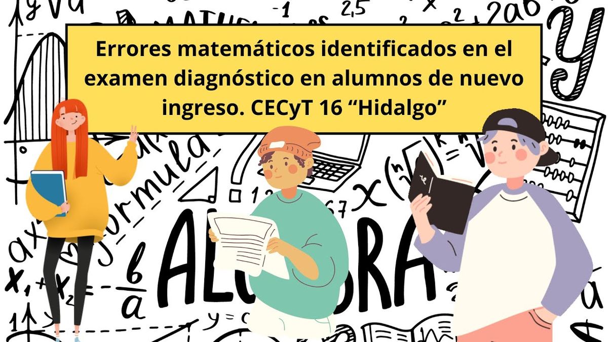 ITP174 - Errores Matemáticos Identificados en el Examen Diagnóstico en Alumnos de Nuevo ingreso …