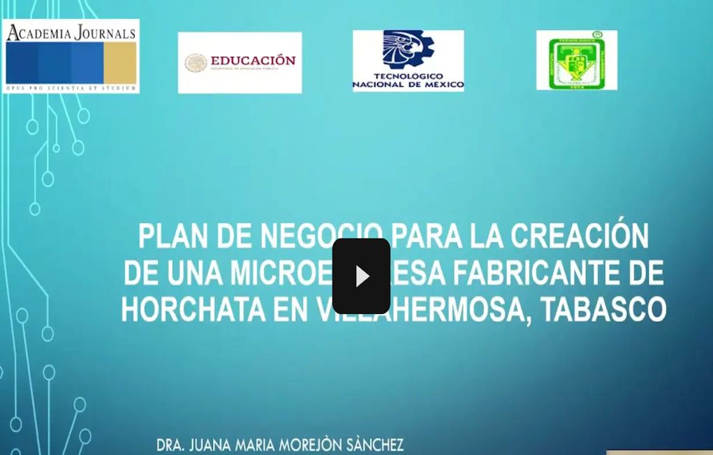 MED369 - Plan de Negocio para la Creación de una Microempresa Fabricante de Horchata, en Villaherm…