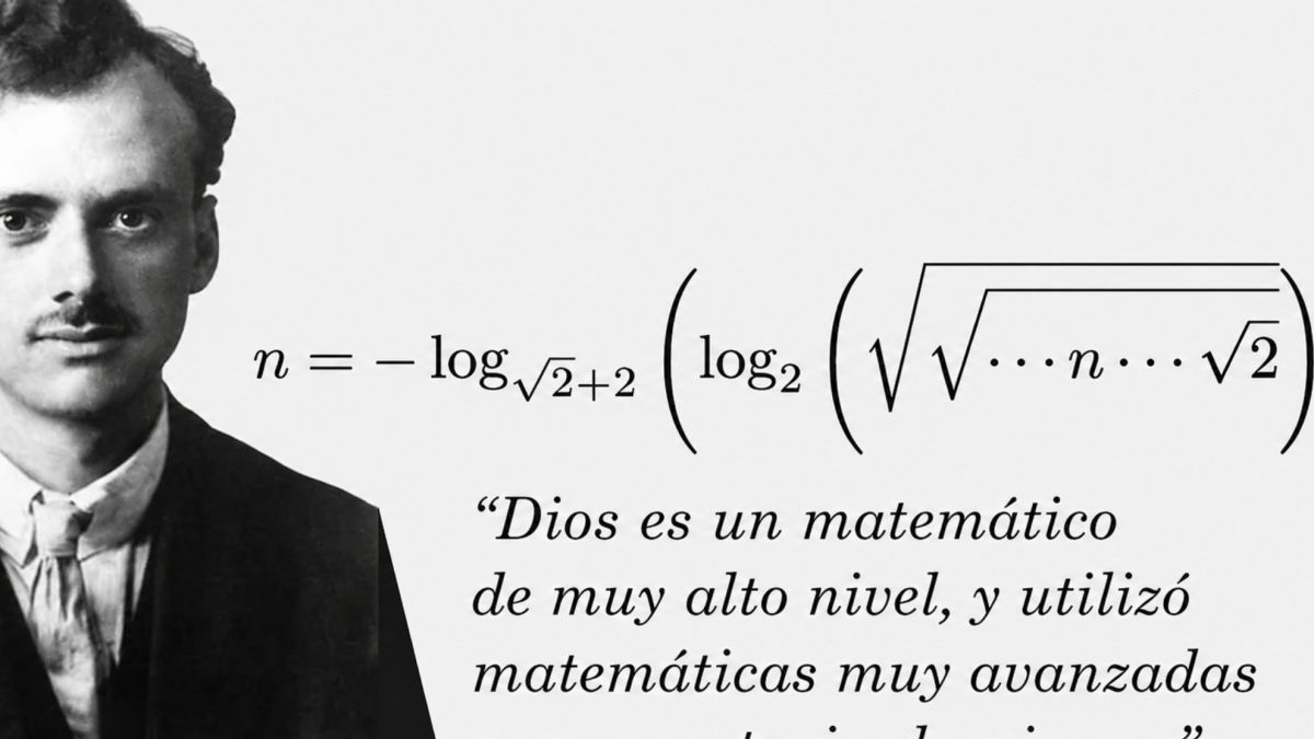 Paul Dirac, Nobel de Física: "Dios es un matemático de muy alto nivel, y utilizó matemáticas mu…