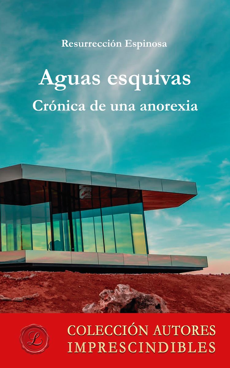 Aguas Esquivas: Crónica de una anorexia selection