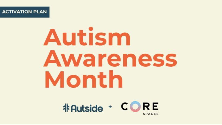 CORE Spaces + Autside - AAM Activation