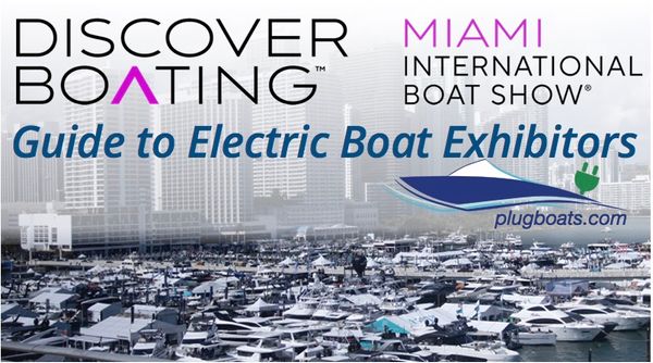 Guide Plugboats des exposants de bateaux électriques : Miami International Boat Show 2024 - Plugbo…
