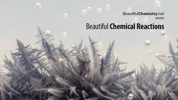 Beautiful Chemical Reactions