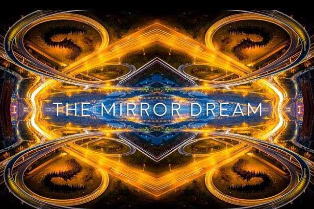 Mirror Dream Timelapse   《镜中梦》