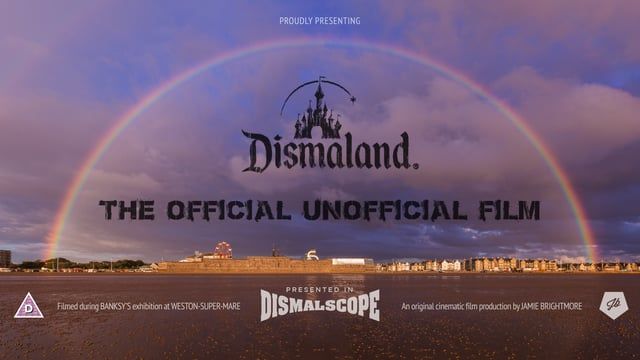 Dismaland - The Official Unofficial Film