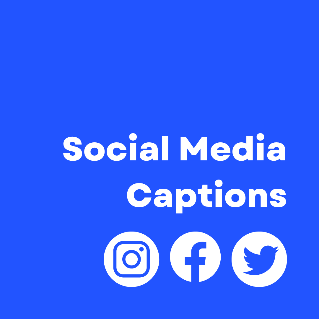 Social Media Captions