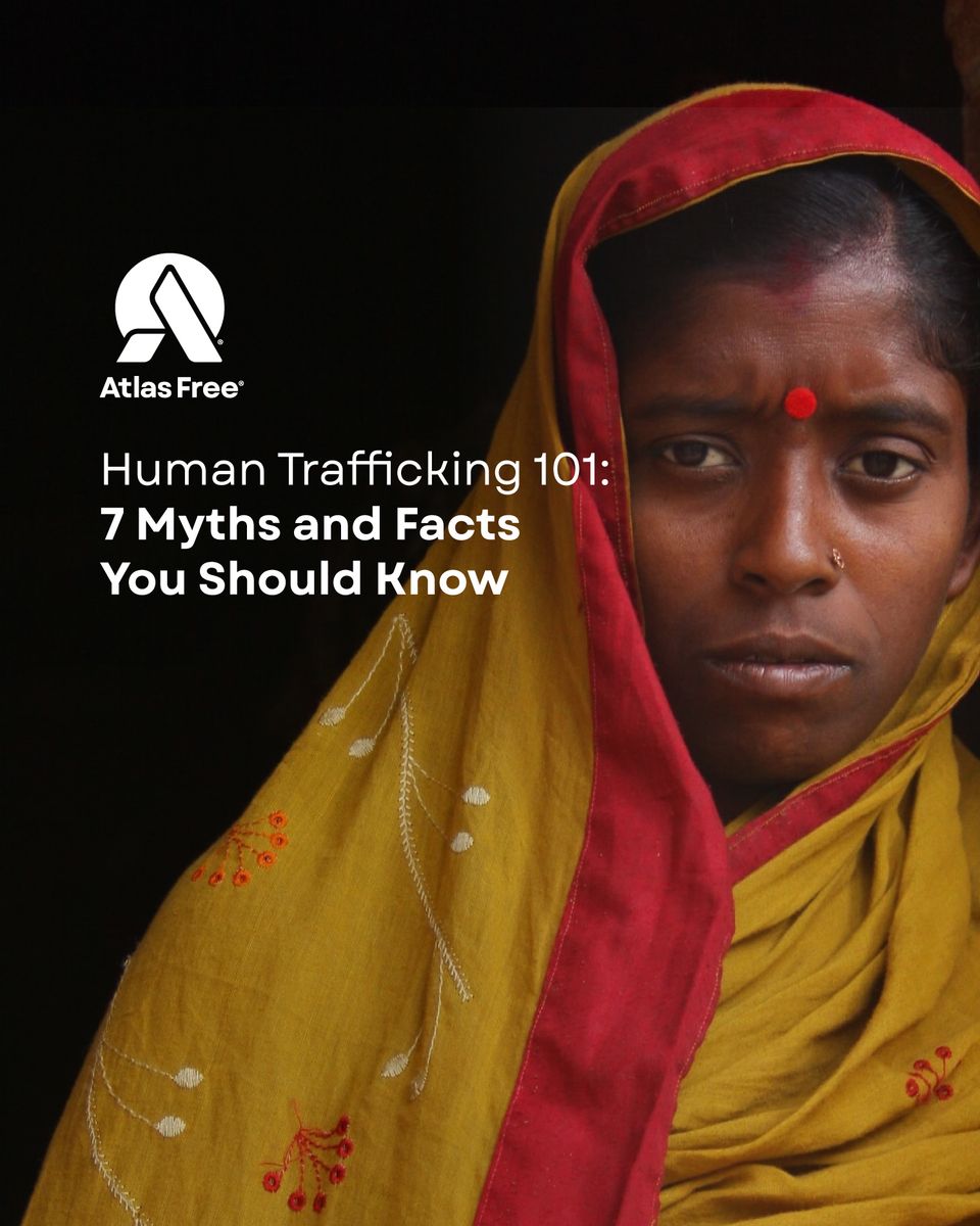 7 MYTHS OF HUMAN TRAFFICKING