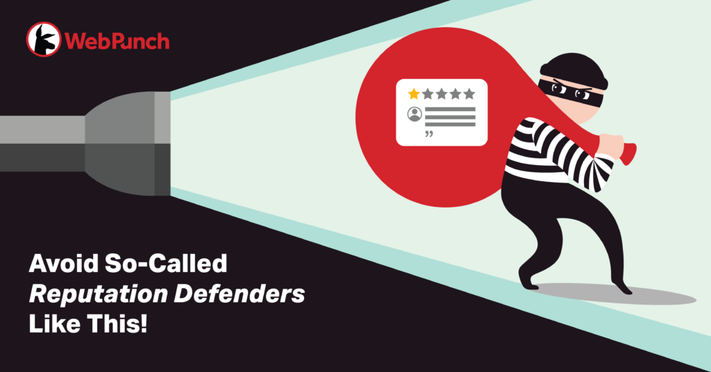 Avoid Phony “Reputation Defenders” Like This! - WebPunch