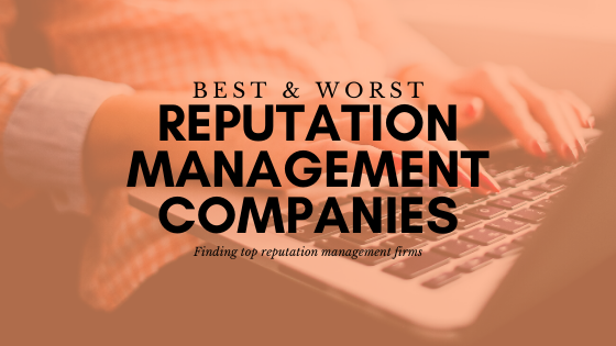 Best Reputation Management Firms