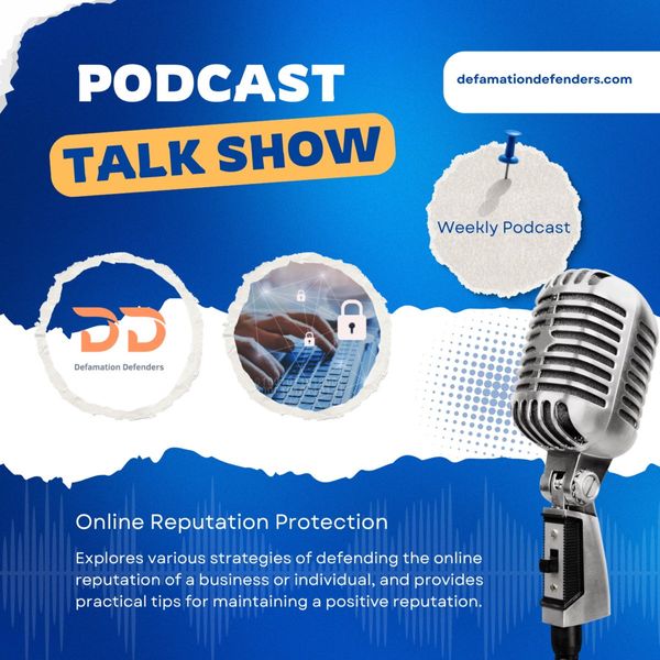 Online Reputation Defender - Apple Podcasts