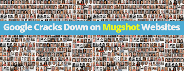 SEO: Mugshot Websites Punished by Google - Elite Strategies