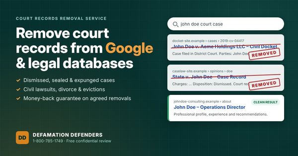 Court Records Removal Service | Remove Cases From Google