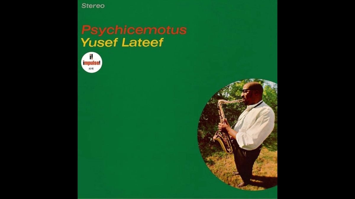 Yusef Lateef ‎- Psychicemotus (1965) FULL ALBUM - YouTube