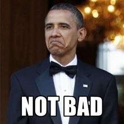 not-bad-obama