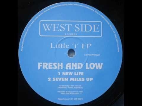 Fresh & Low - New Life
