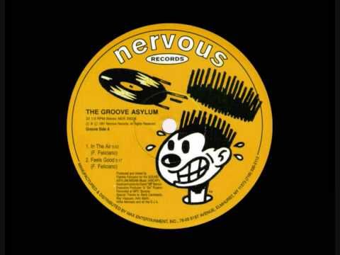 The Groove Asylum - Feels Good