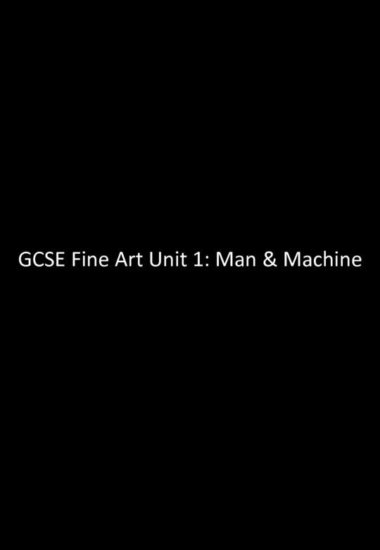 Unit 1: Man + Machine