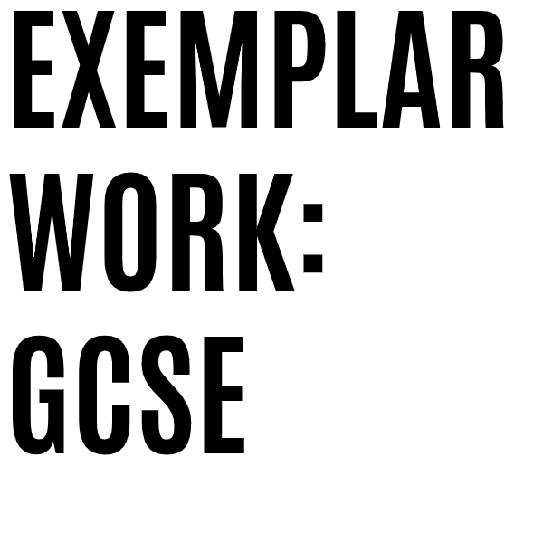 Exemplar Work: GCSE