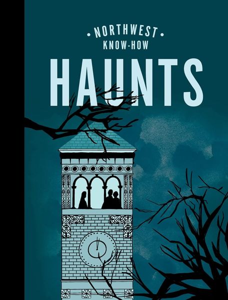 Northwest Know-How: Haunts