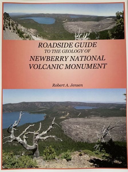 Roadside Guide to the Geology and History of Newberry Volcano