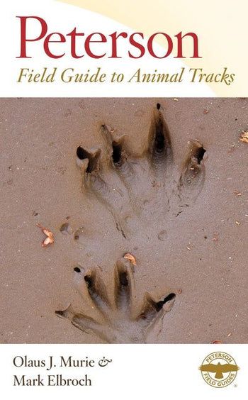 Peterson Field Guide To Animal Tracks
