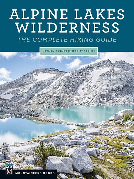 00001 - Alpine Lakes Wilderness: The Complete Hiking Guide