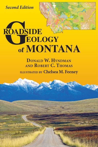 Roadside Geology of Montana (Second Edition)